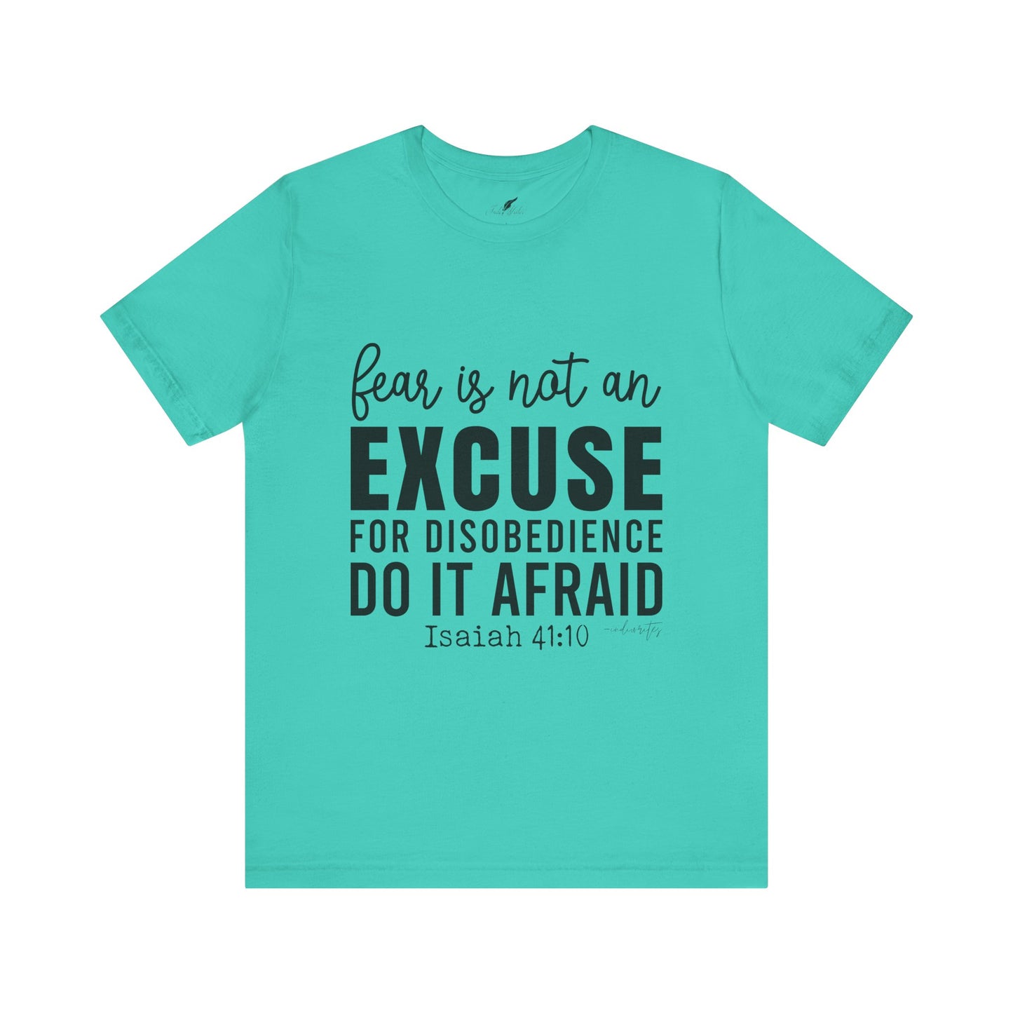 Do It Afraid Tee