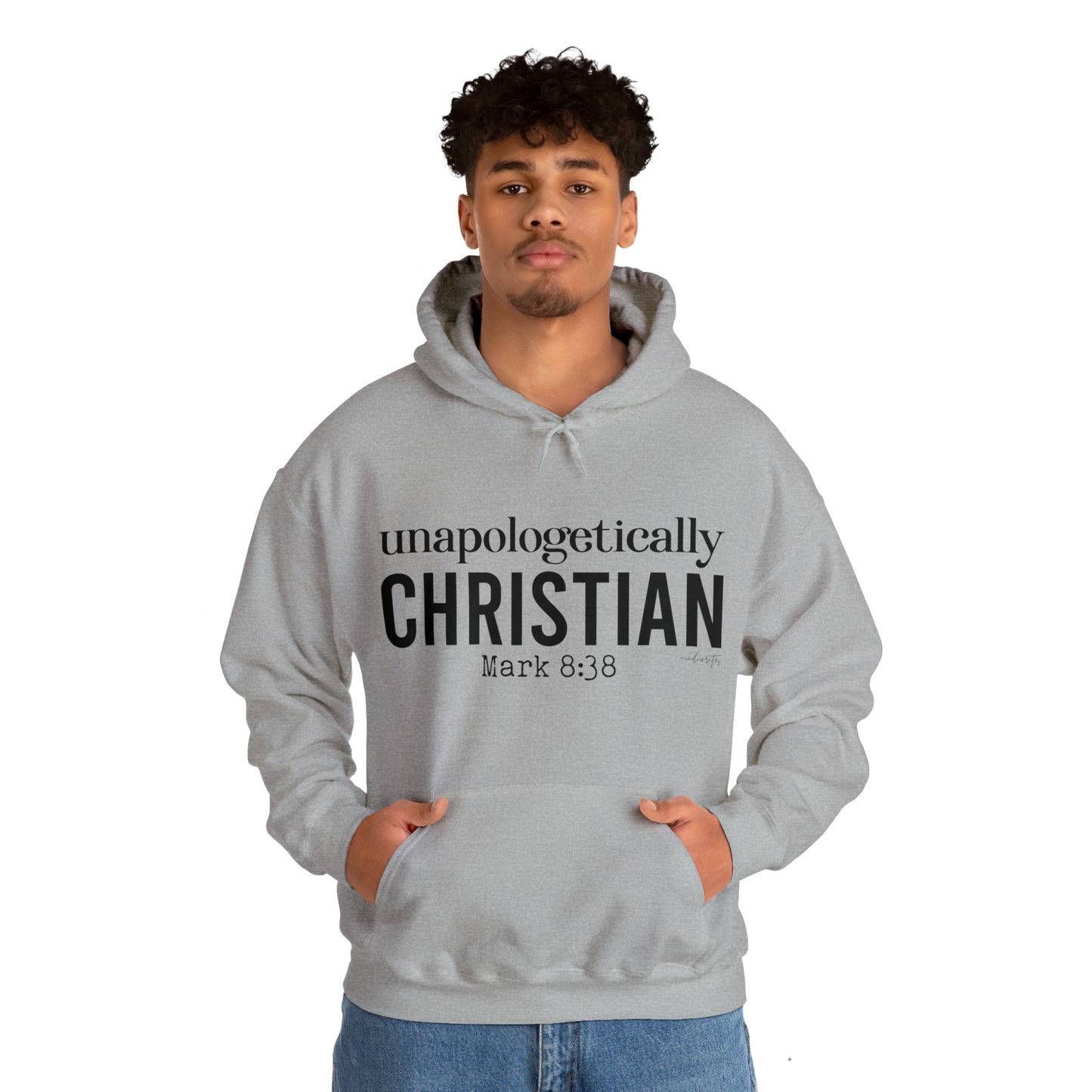 Unapologetically Christian Hoodie