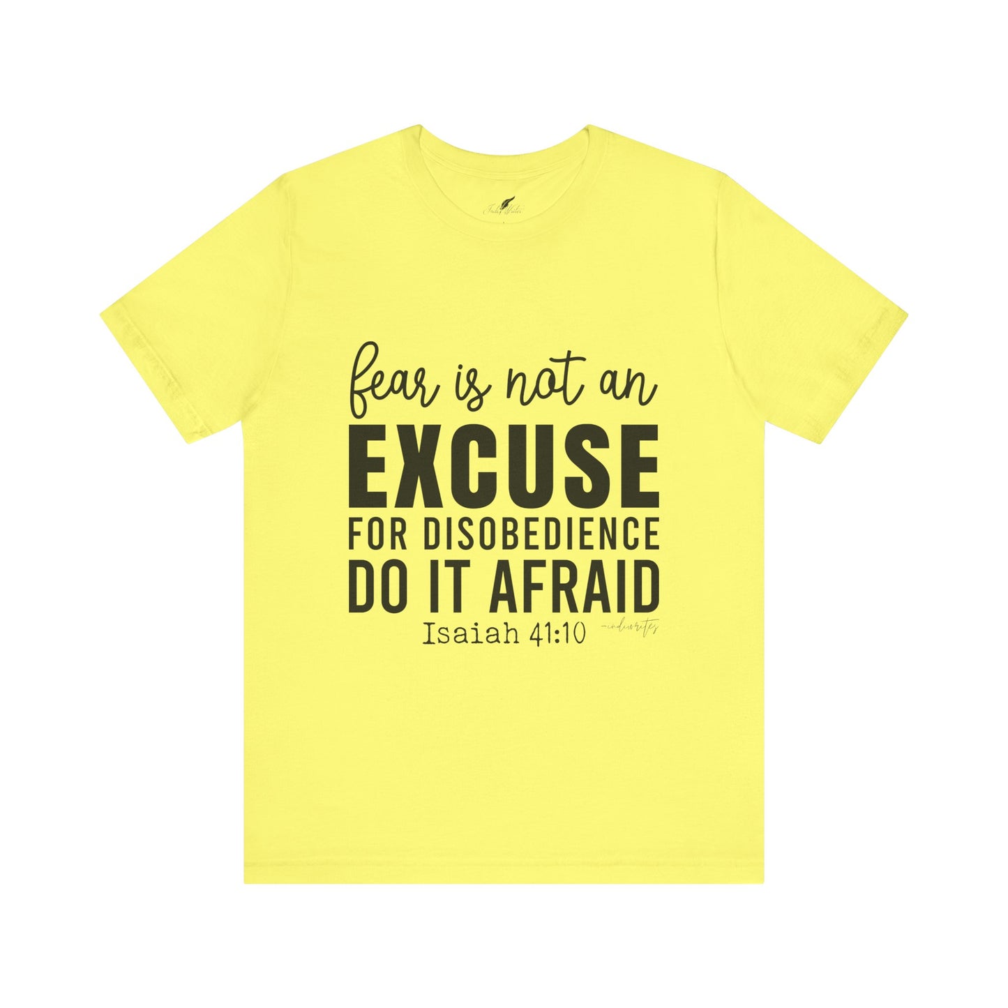 Do It Afraid Tee