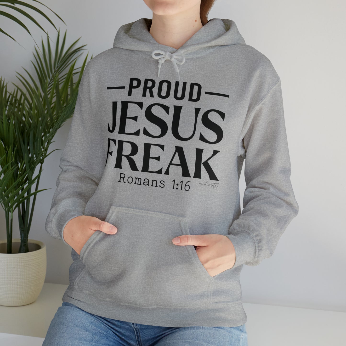 Proud Jesus Freak Hoodie