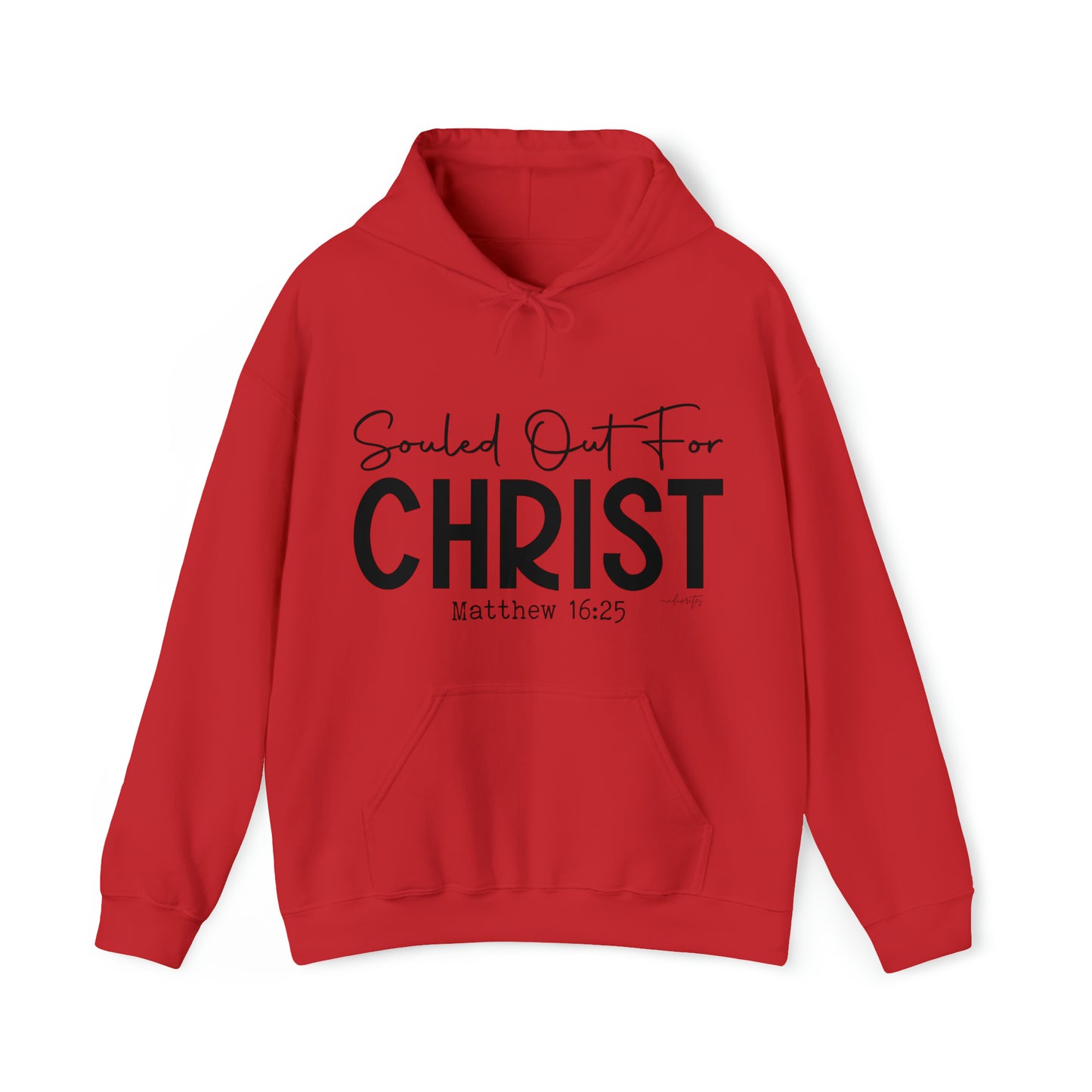 Souled Out for Christ Hoodie