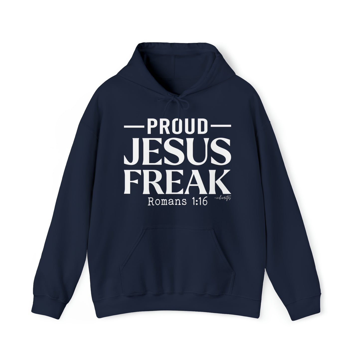 Proud Jesus Freak Hoodie