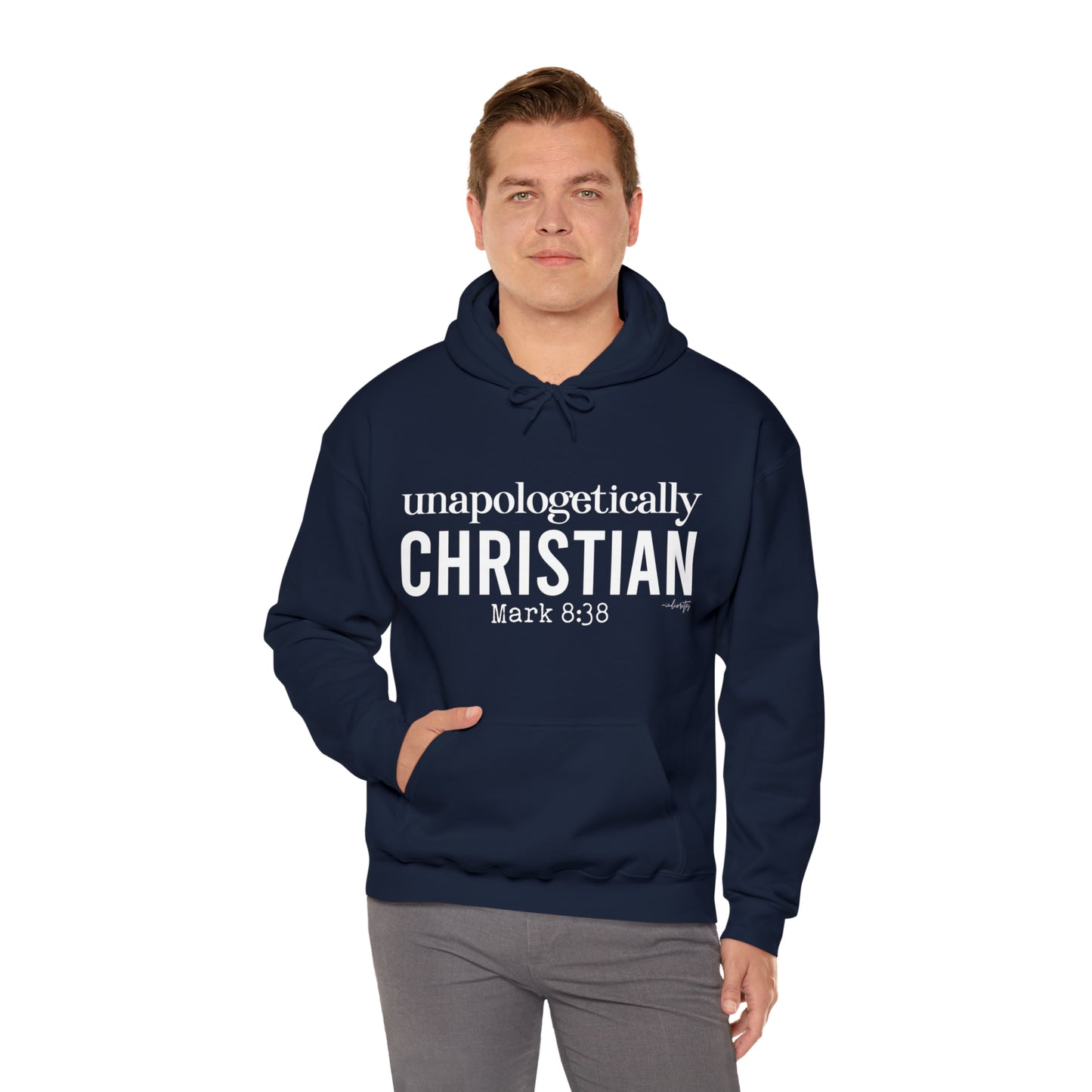 Unapologetically Christian Hoodie