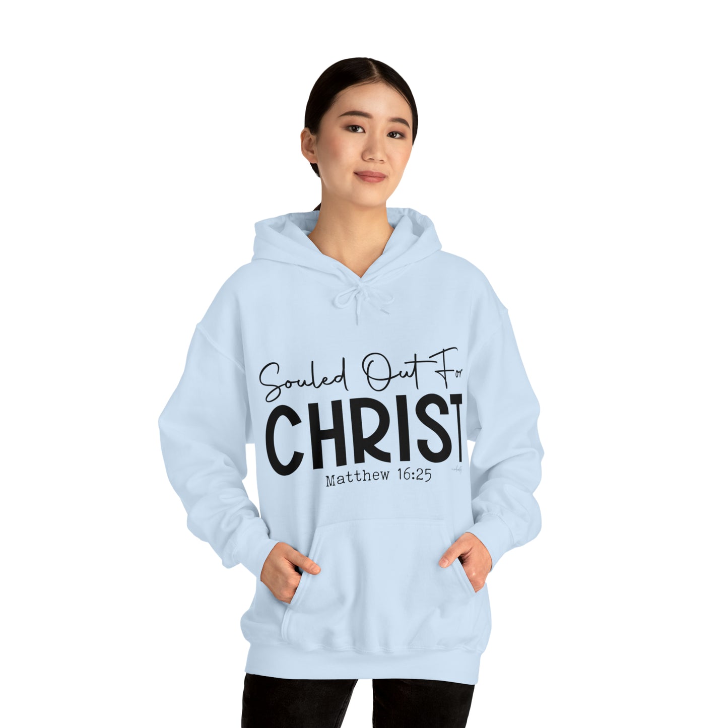 Souled Out for Christ Hoodie