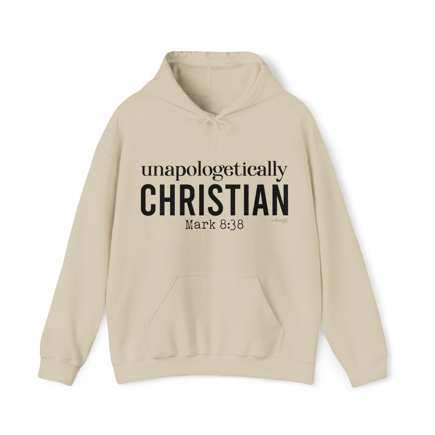 Unapologetically Christian Hoodie