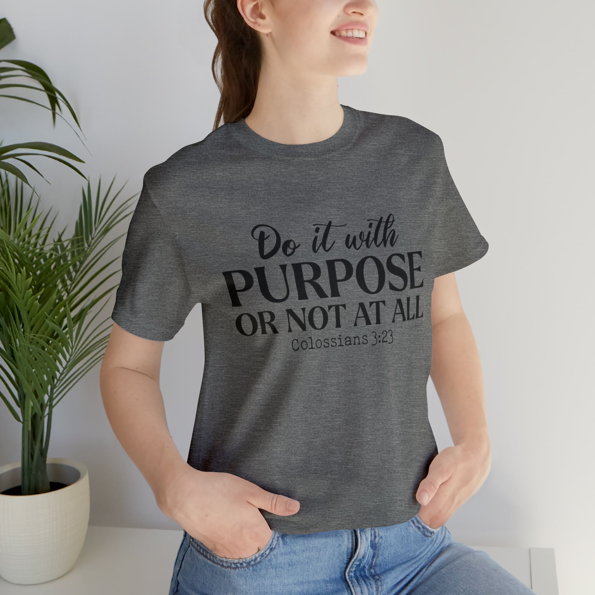 Do It With Purpose Tee