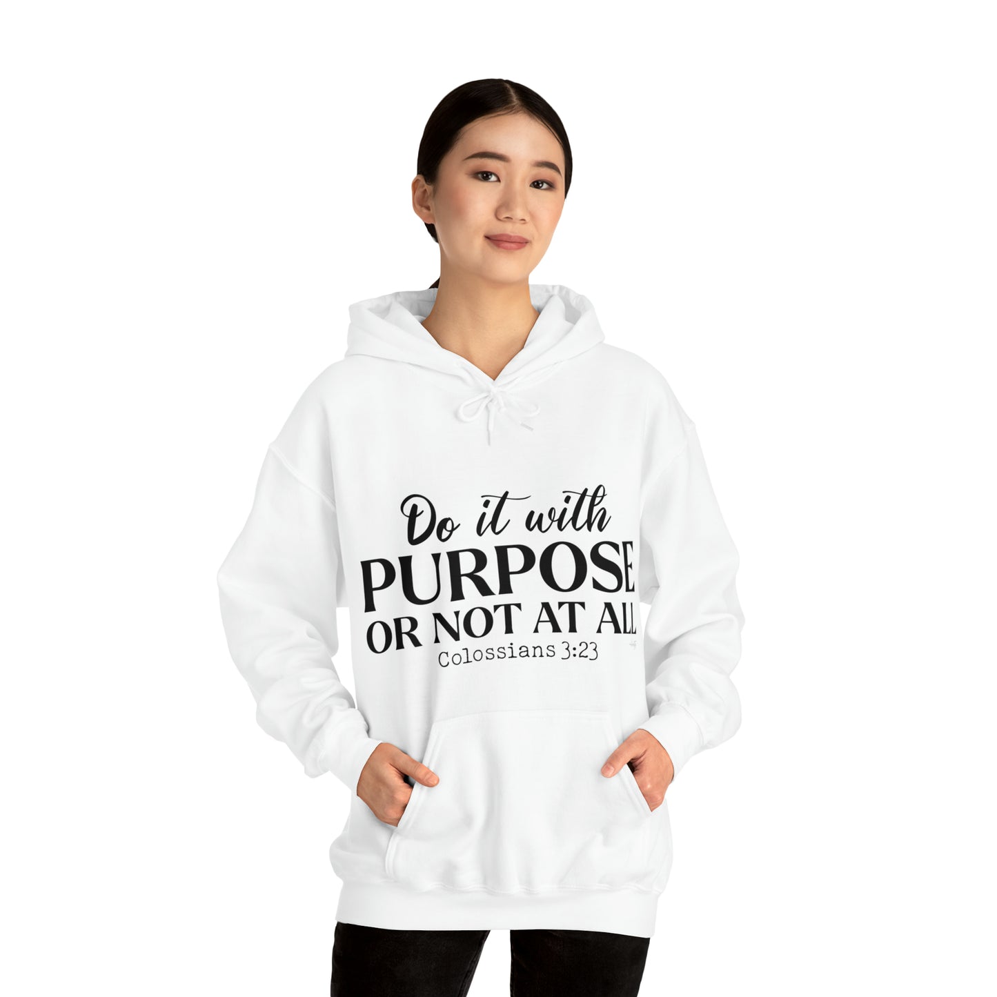 Do It With Purpose Hoodie