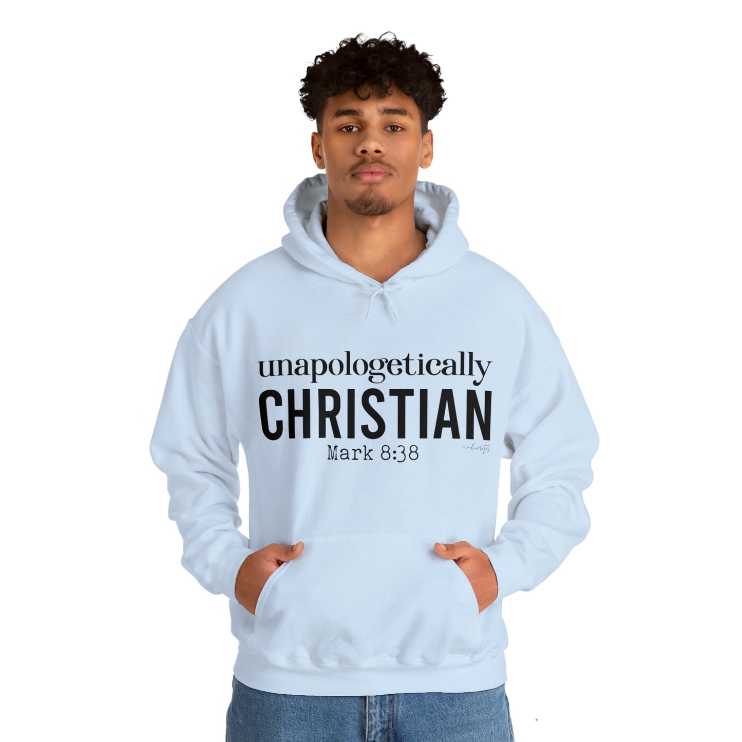 Unapologetically Christian Hoodie