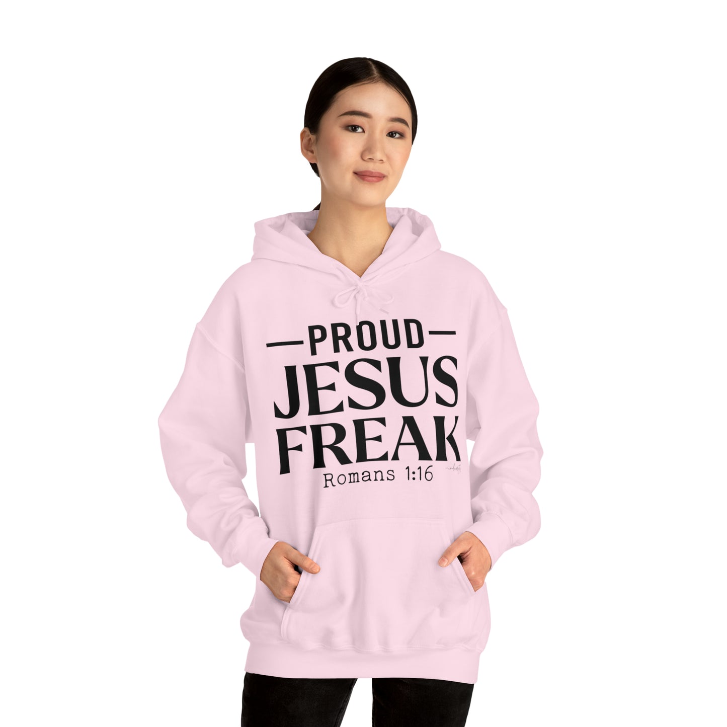 Proud Jesus Freak Hoodie