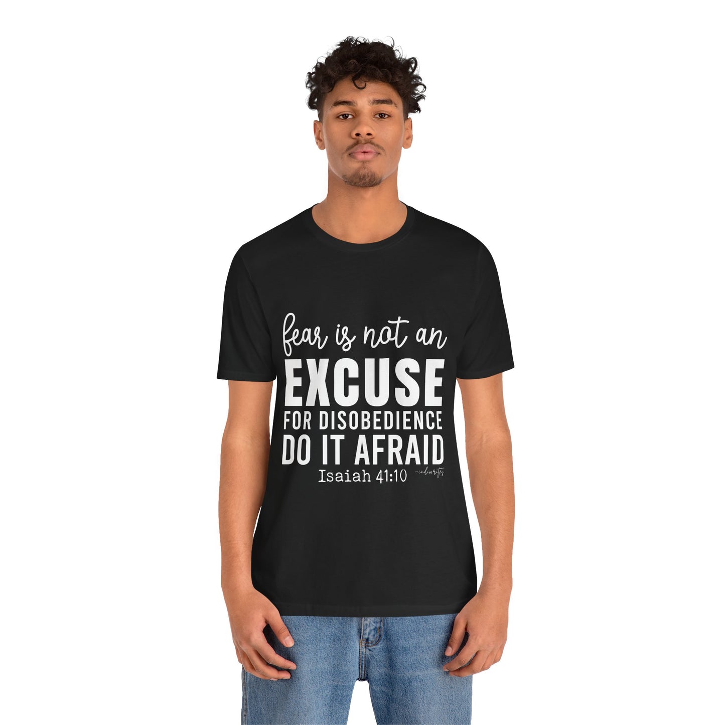 Do It Afraid Tee