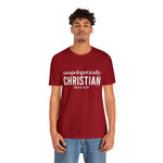 Load image into Gallery viewer, Unapologetically Christian Tee
