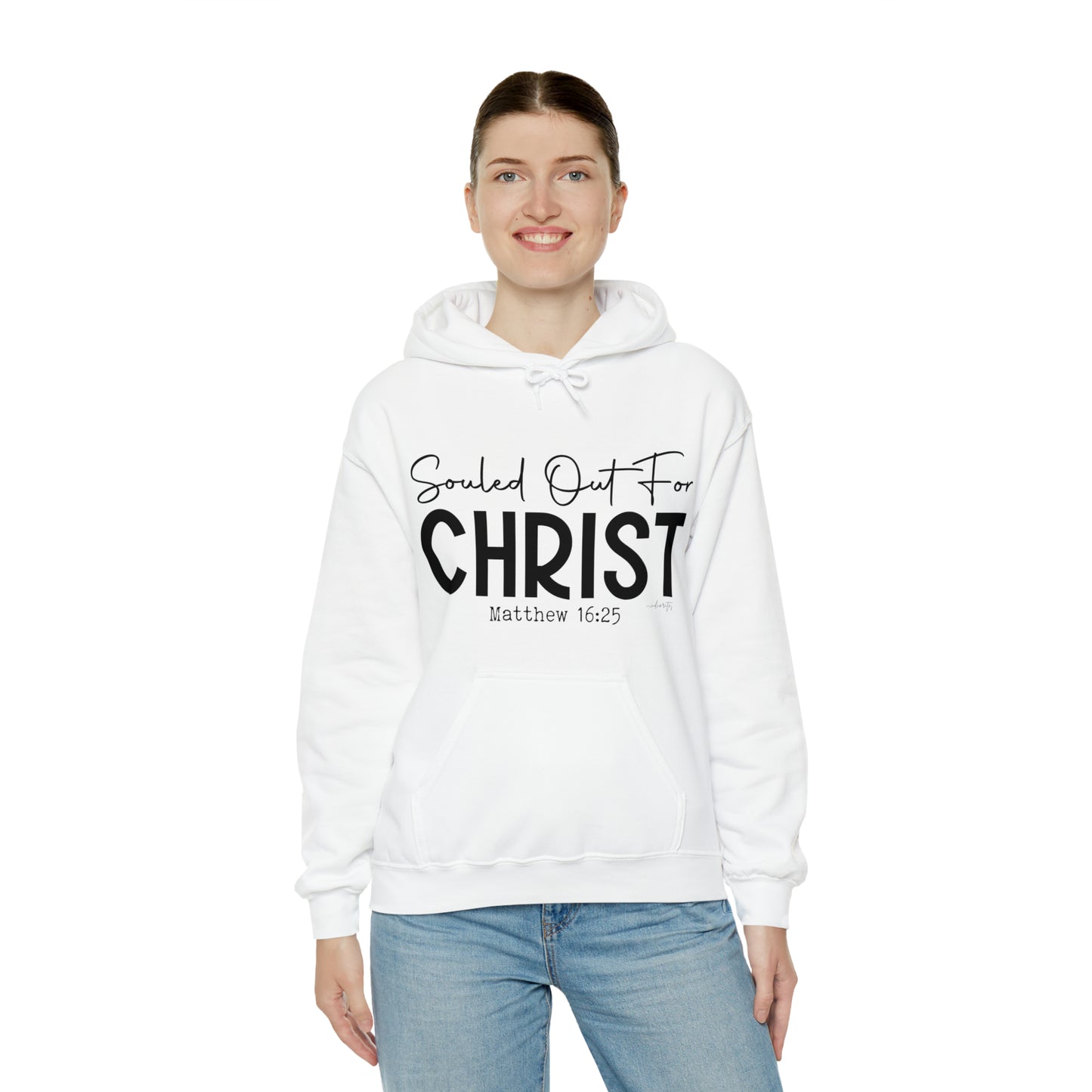 Souled Out for Christ Hoodie