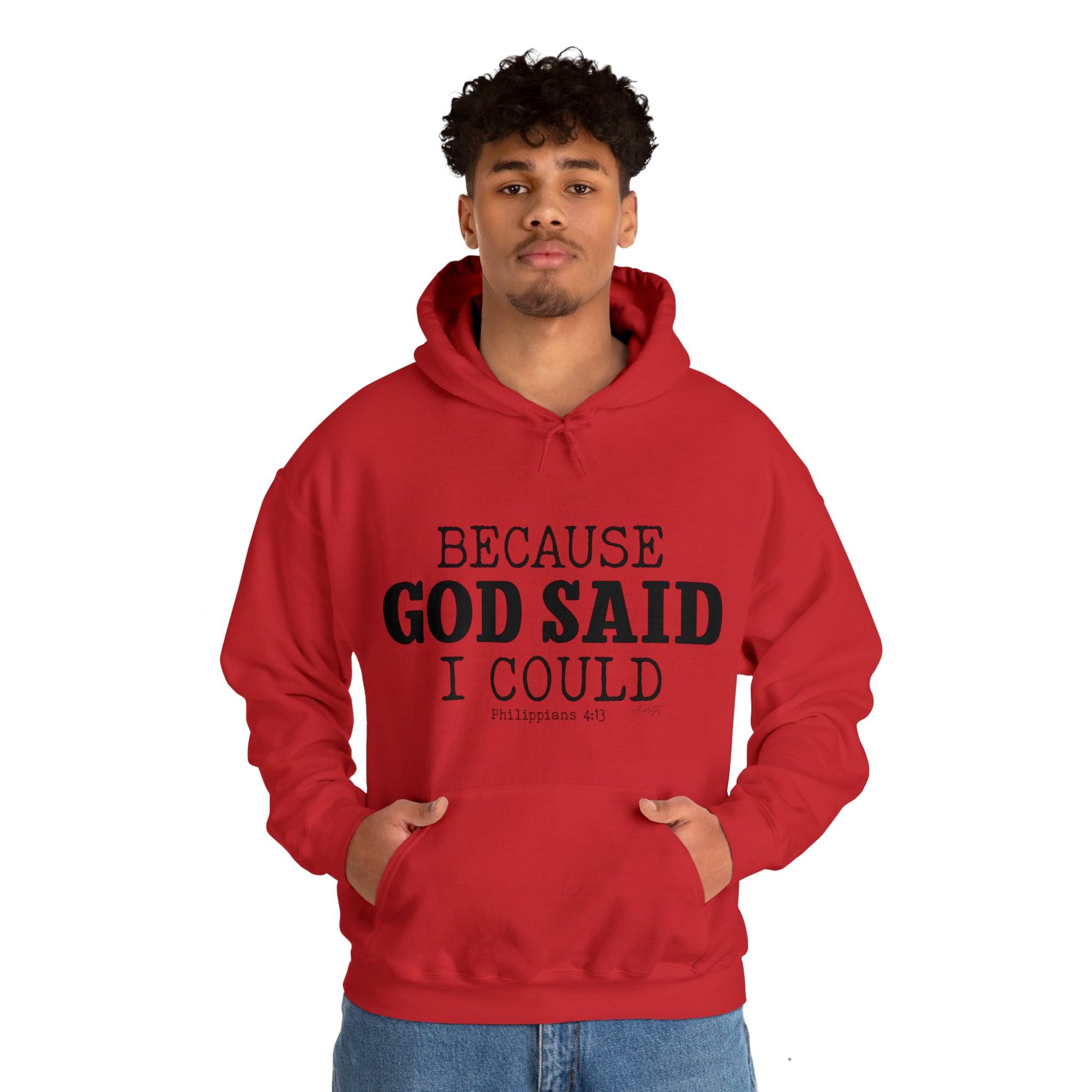 Because God Said Hoodie