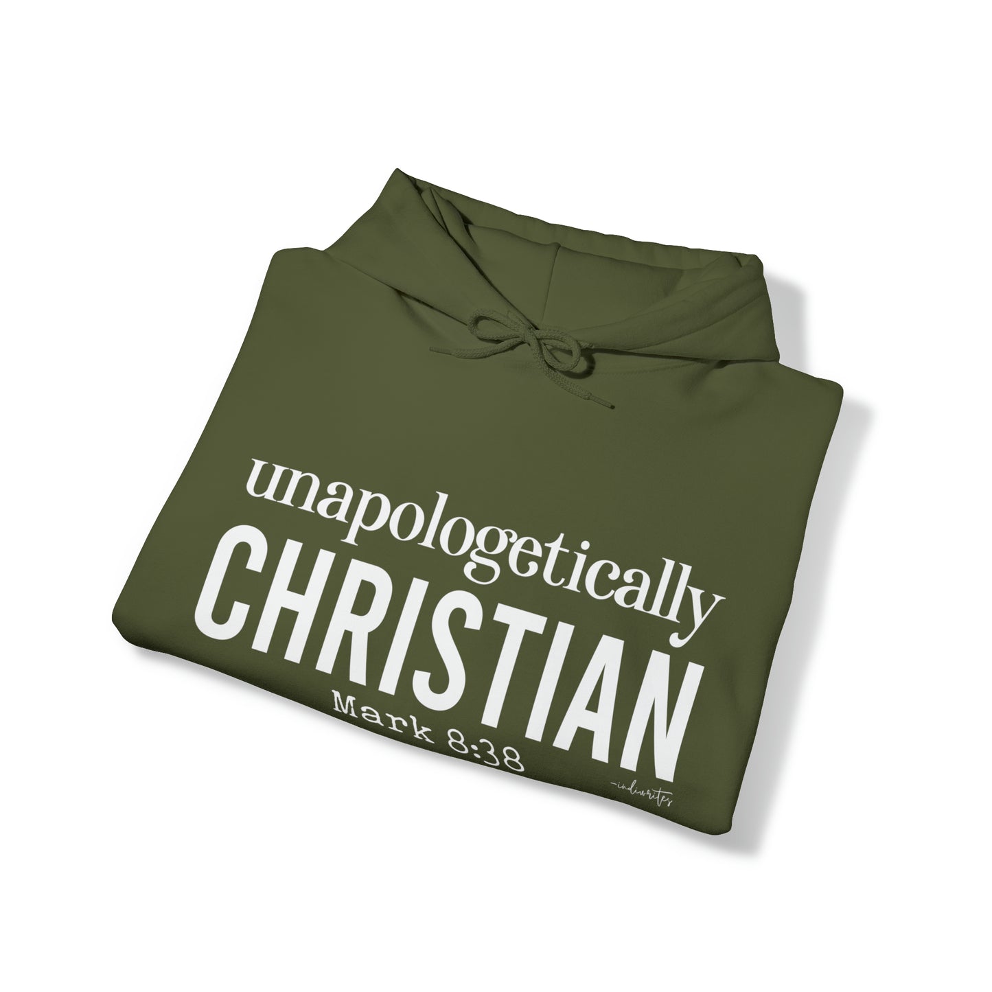 Unapologetically Christian Hoodie