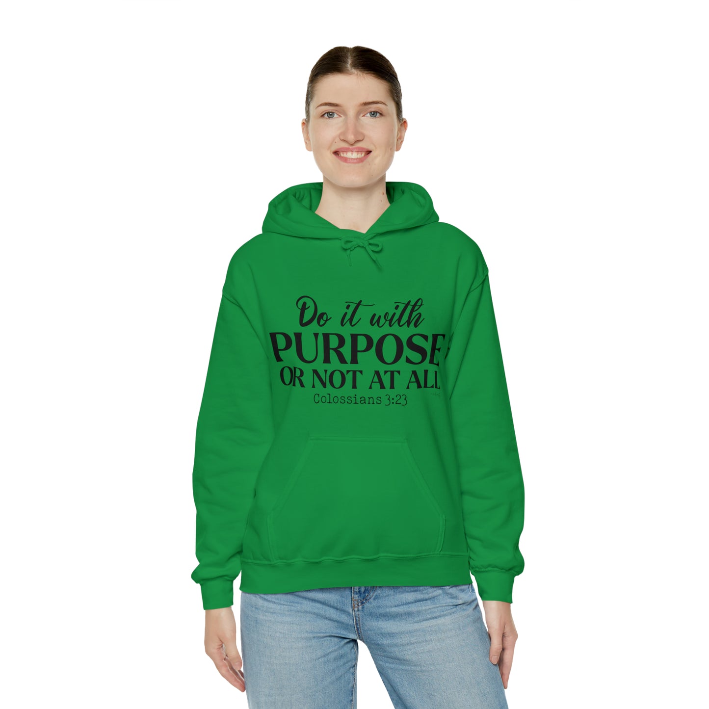 Do It With Purpose Hoodie