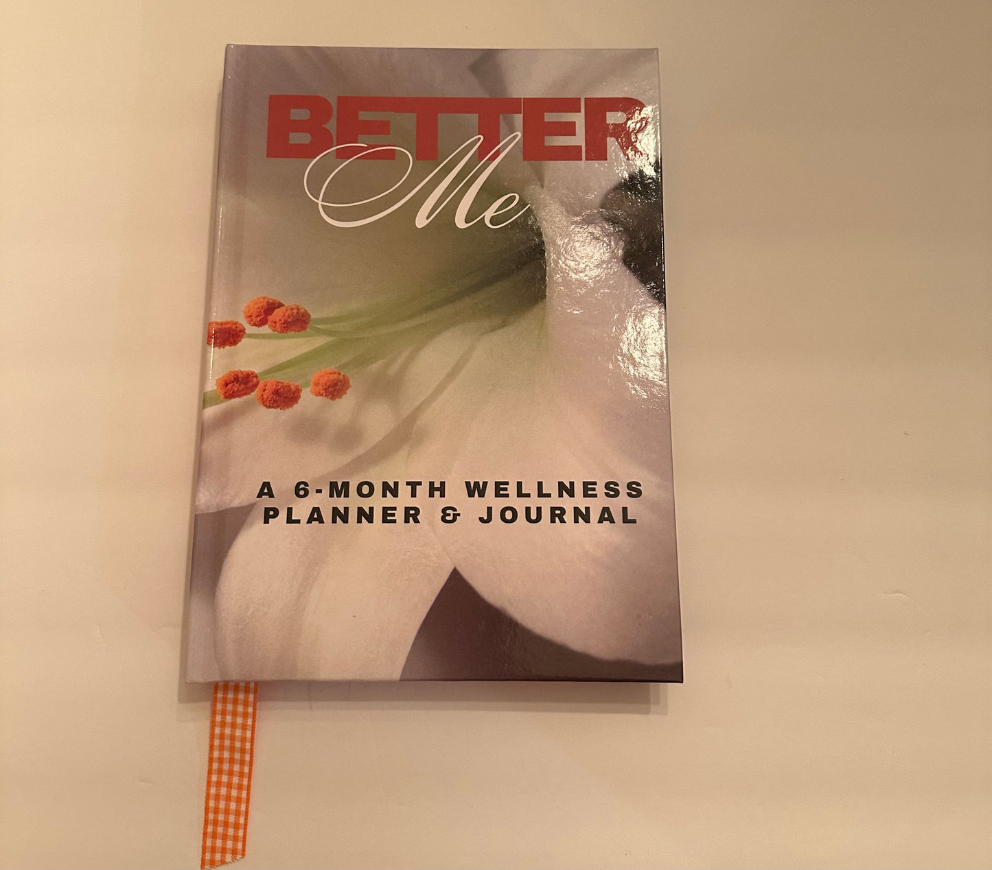 Better Me - A Wellness Planner & Journal