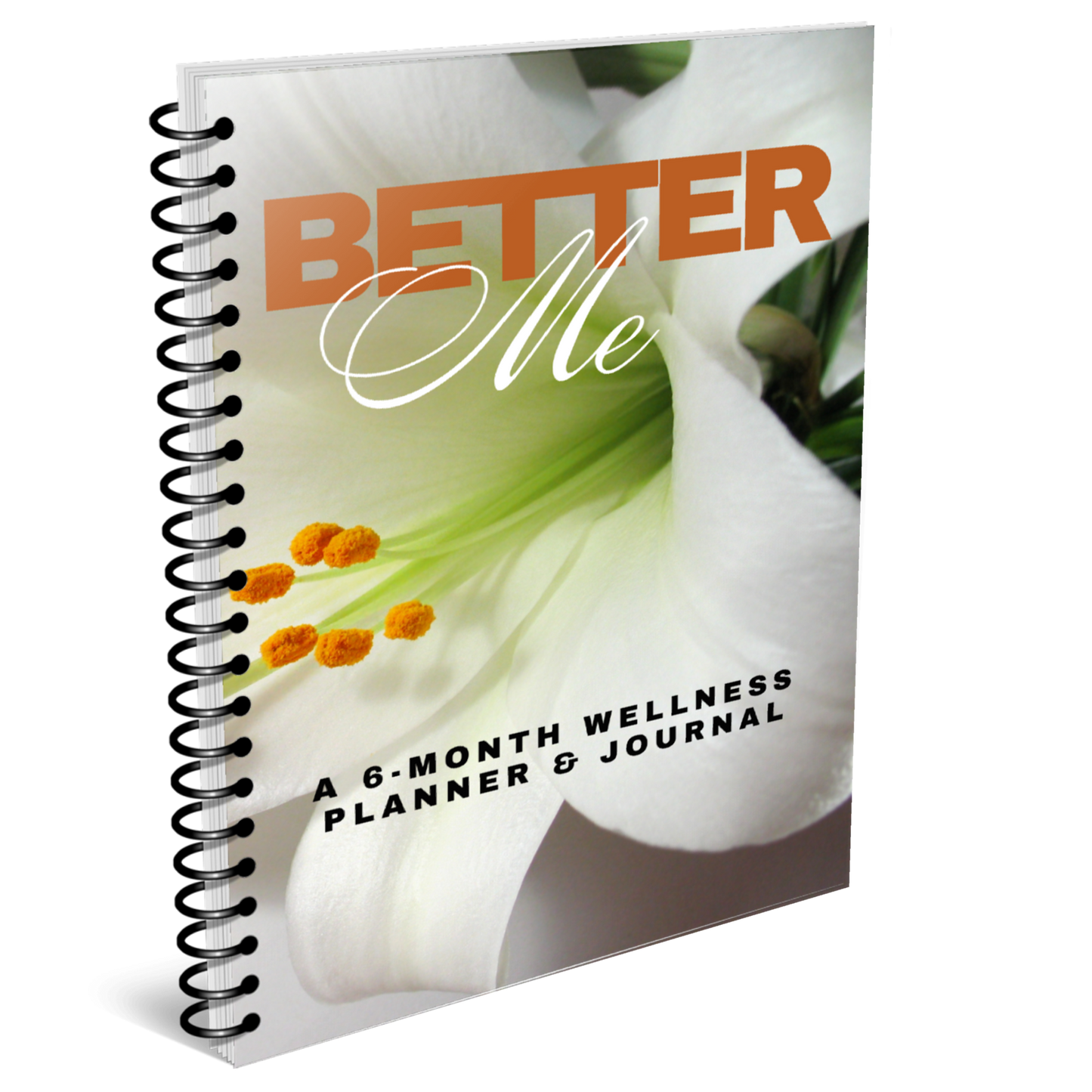 Better Me - A Wellness Planner & Journal