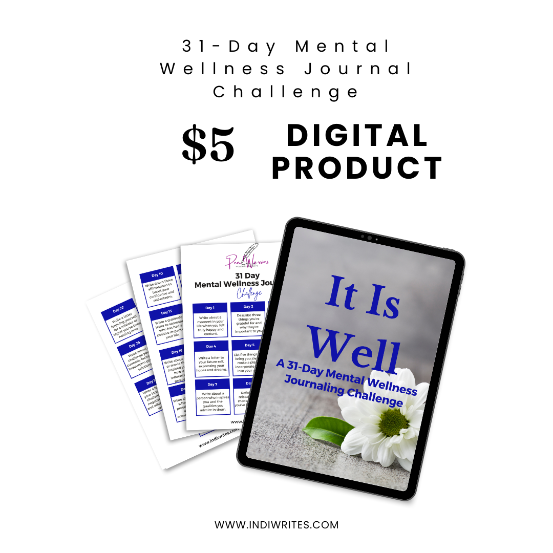 It Is Well - A 31 Day Mental Wellness Journaling Challenge E-Book