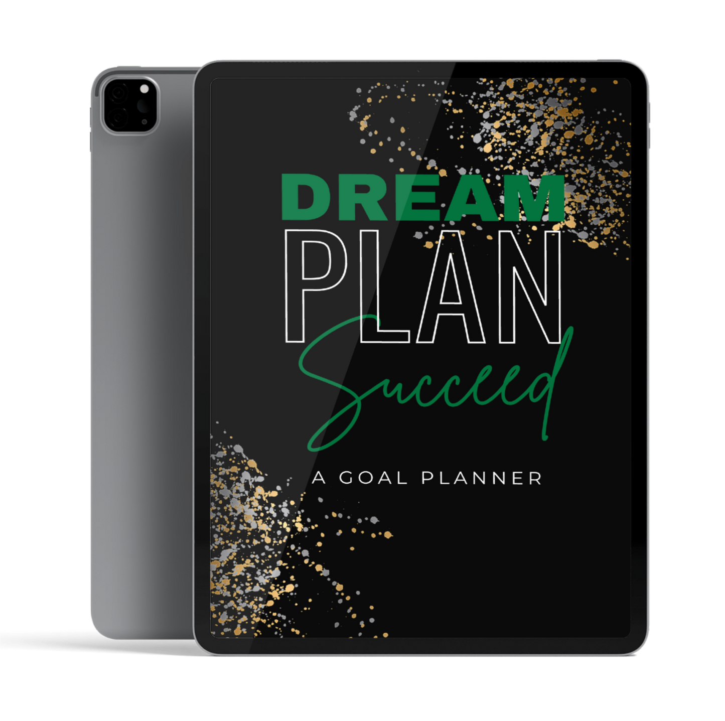 Dream, Plan, Succeed - A Goal Planner