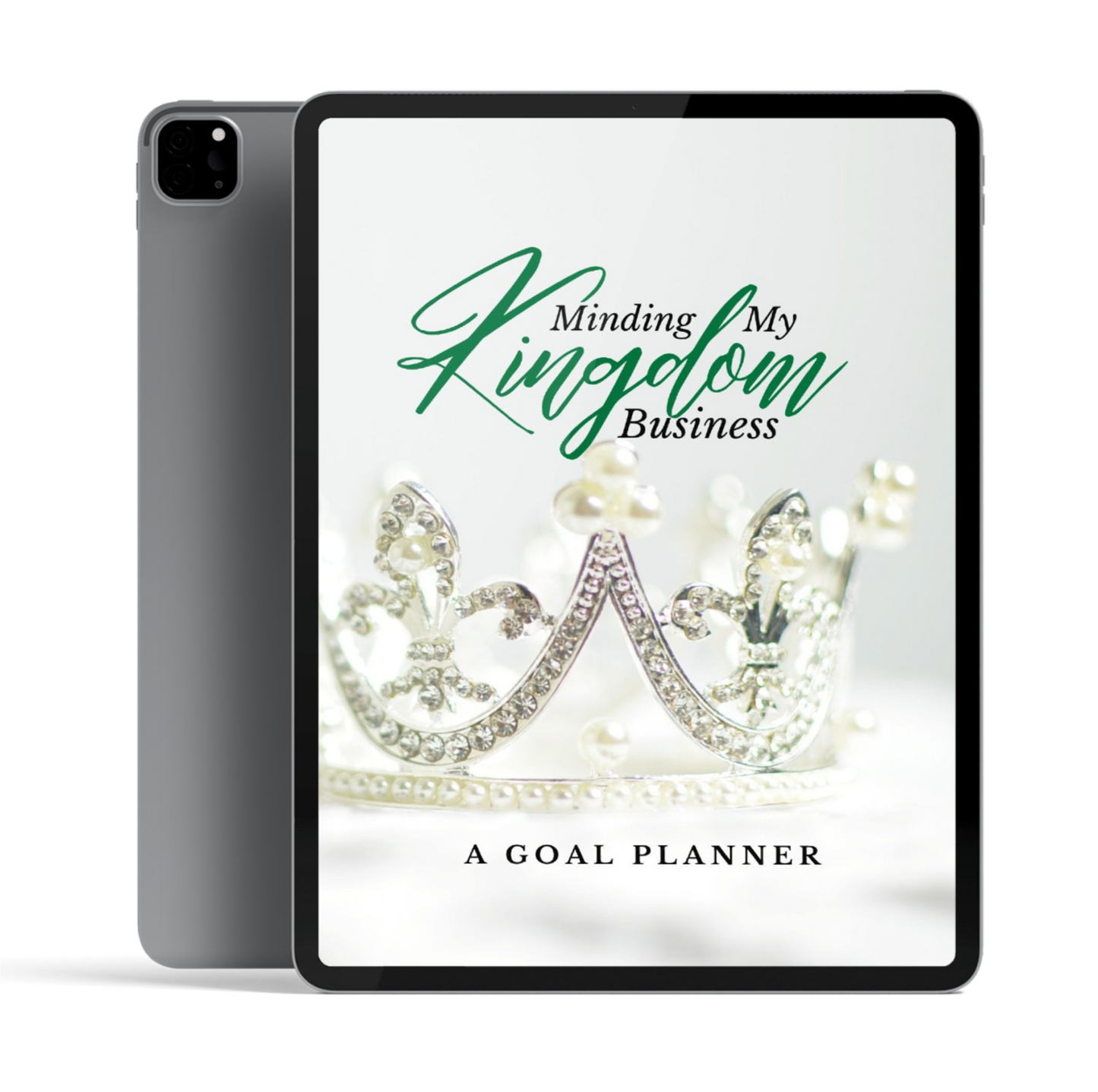 Minding My Kingdom Business - A Goal Planner