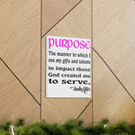 Load image into Gallery viewer, Purpose Defined - Canvas Word Art - IndiWrites
